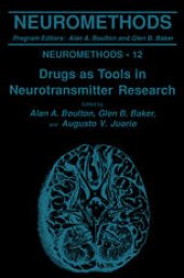 book Drugs as Tools in Neurotransmitter Research