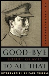 book Good-Bye to All That: An Autobiography