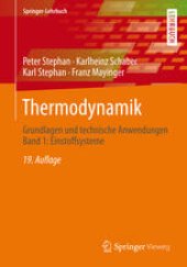 book Thermodynamik: Grundlagen und technische Anwendungen Band 1: Einstoffsysteme