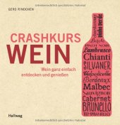 book Crashkurs Wein: Wein ganz einfach entdecken und genießen