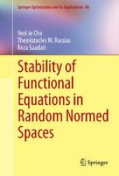 book Stability of Functional Equations in Random Normed Spaces