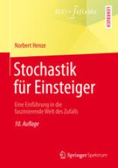 book Stochastik für Einsteiger: Eine Einführung in die faszinierende Welt des Zufalls