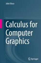 book Calculus for Computer Graphics