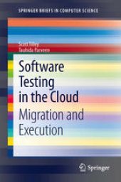 book Software Testing in the Cloud: Migration and Execution