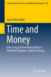 book Time and Money: How Long and How Much Money is Needed to Regulate a Viable Economy