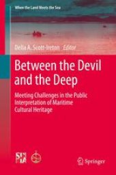 book Between the Devil and the Deep: Meeting Challenges in the Public Interpretation of Maritime Cultural Heritage