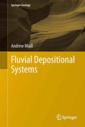 book Fluvial Depositional Systems