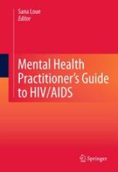 book Mental Health Practitioner's Guide to HIV/AIDS