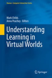 book Understanding Learning in Virtual Worlds