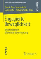 book Engagierte Beweglichkeit: Weiterbildung in öffentlicher Verantwortung