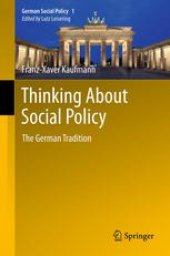 book Thinking About Social Policy: The German Tradition