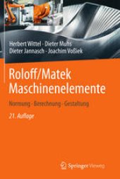 book Roloff/Matek Maschinenelemente: Normung, Berechnung, Gestaltung