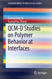 book QCM-D Studies on Polymer Behavior at Interfaces