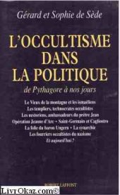 book L'occultisme dans la politique : De Pythagore à nos jours...