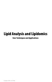 book Lipid analysis and lipidomics : new techniques and applications