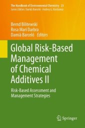 book Global Risk-Based Management of Chemical Additives II: Risk-Based Assessment and Management Strategies