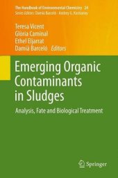 book Emerging Organic Contaminants in Sludges: Analysis, Fate and Biological Treatment