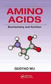 book Amino acids : biochemistry and nutrition