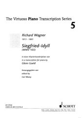 book Siegfried-Idyll (WWV 103) in a transcription for piano by Glenn Gould