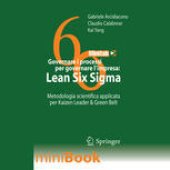 book Governare i processi per governare l’impresa: Lean Six Sigma: Metodologia scientifica applicata per Kaizen Leader & Green Belt