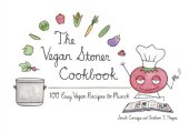 book The vegan stoner cookbook: 100 easy vegan recipes to munch