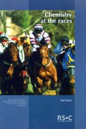 book Chemistry at the races : The work of the horseracing forensic laboratory