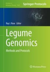 book Legume Genomics: Methods and Protocols