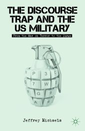 book The discourse trap and the US military: from the War on Terror to the surge