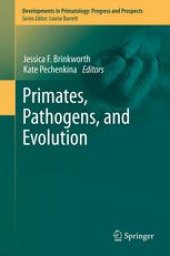 book Primates, Pathogens, and Evolution