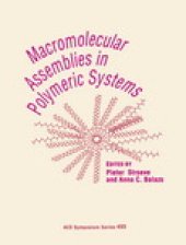 book Macromolecular Assemblies in Polymeric Systems