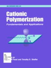 book Cationic Polymerization. Fundamentals and Applications