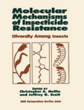 book Molecular Mechanisms of Insecticide Resistance. Diversity Among Insects