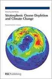 book Stratospheric Ozone Depletion and Climate Change