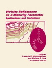 book Vitrinite Reflectance as a Maturity Parameter. Applications and Limitations