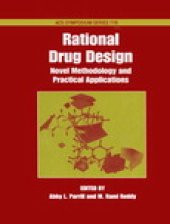 book Rational Drug Design. Novel Methodology and Practical Applications