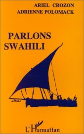 book Parlons swahili: Langue et culture