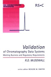 book Validation of chromatography data systems : meeting business and regulatory requirements