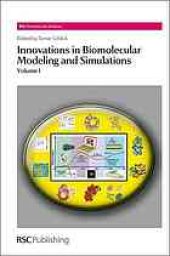 book Innovations in Biomolecular Modeling and Simulations. Vol. 1