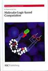 book Molecular logic-based computation