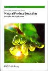 book Natural product extraction : principles and applications