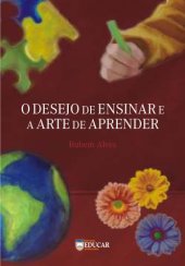 book O desejo de ensinar e a arte de aprender