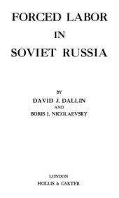 book Forced labor in Soviet Russia