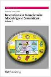 book Innovations in Biomolecular Modeling and Simulations. Vol. 2