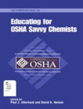 book Educating for OSHA Savvy Chemists