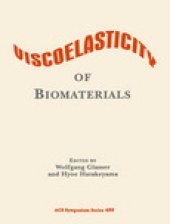 book Viscoelasticity of Biomaterials