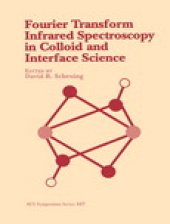 book Fourier Transform Infrared Spectroscopy in Colloid and Interface Science