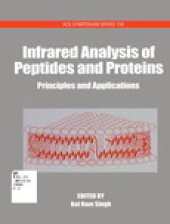 book Infrared Analysis of Peptides and Proteins. Principles and Applications