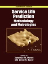 book Service Life Prediction. Methodology and Metrologies