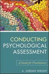 book Conducting psychological assessment: a guide for practitioners