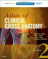 book Atlas of Clinical Gross Anatomy: With STUDENT CONSULT Online Access, 2e